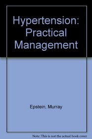 Hypertension: Practical Management