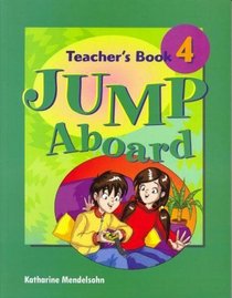 Jump Aboard: Level 4: Teacher's Book