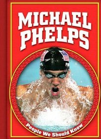 Michael Phelps (People We Should Know)