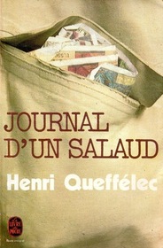 Journal d'un Salaud (French Edition)