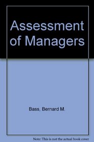 Assessment of Managers: An International Comparison