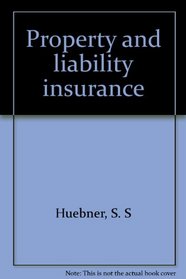 Property and liability insurance
