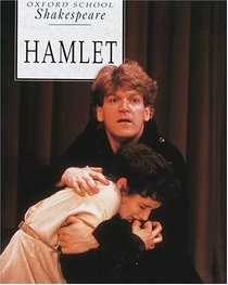 Hamlet (The Oxford School Shakespeare)