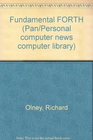 Fundamental FORTH (Pan/Personal computer news computer library)