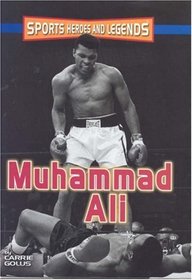 Muhammad Ali (Sports Heroes and Legends)