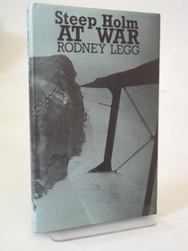 Steep Holm at War