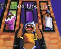 Loud Lips Lucy (Smarties Book)