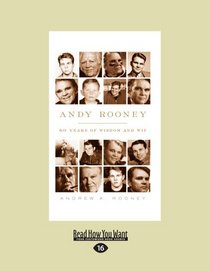 Andy Rooney: 60 Years Of Wisdom And Wit: Real Truth from Real Couples about Lasting Love