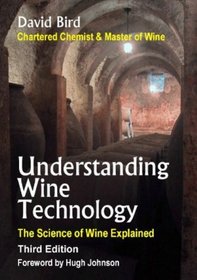 Understanding Wine Technology, 3rd Edition