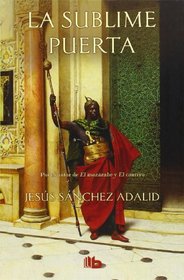 La sublime puerta (Spanish Edition)