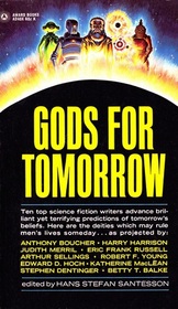 Gods for Tomorrow