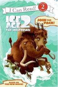 Ice Age 2: Join the Pack! (I Can Read Book 2)