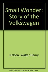 Small wonder: The amazing story of the Volkswagen