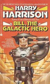 BILL, THE GALACTIC HERO
