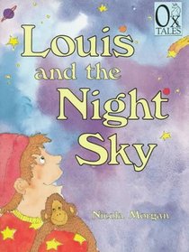 Louis and the Night Sky (Ox Tales)