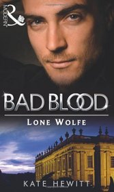 The Lone Wolfe (Bad Blood Collection)