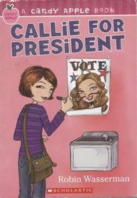 Callie For President