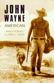 John Wayne: American