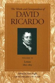 Letters, 1810-1815 Vol 6 (Works and Correspondence of David Ricardo)