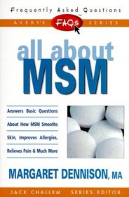 FAQs All about MSM (Freqently Asked Questions)