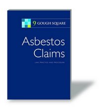 Asbestos Claims: Law, Practice and Procedure