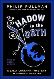 The Shadow in the North (Sally Lockhard Mysteries)