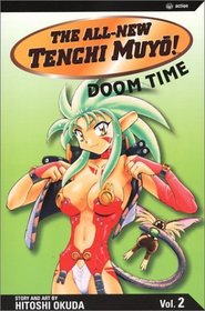Doom Time (All-New Tenchi Muy!, Vol 2)