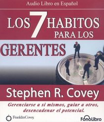 Los 7 Habitos para Gerentes (Spanish Edition)