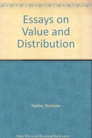 Essays on Value and Distribution