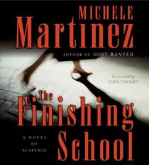 The Finishing School (Melanie Vargas, Bk 2) (Audio CD) (Abridged)