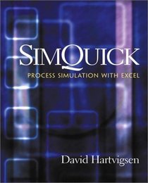 SimQuick: Process Simulation with Excel