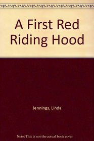 A First Red Riding Hood