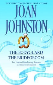 The Bodyguard / The Bridegroom (Captive Hearts, Bks 3 & 4)