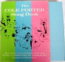 The Cole Porter Song Book: The Complete Words and Music of Forty of Cole Porter's Best-Loved Songs