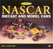 Nascar Diecast and Model Cars (Nostalgic Treasures)