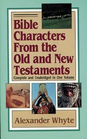 Bible Characters From the Old and New Testament