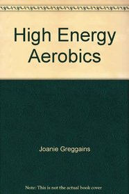 High Energy Aerobics