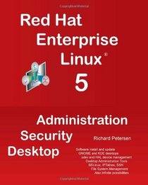 Red Hat Enterprise Linux 5: Administration Security Desktop