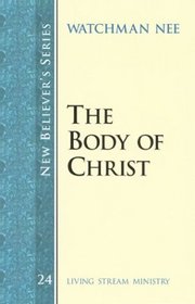 New Believer's Series: The Body of Christ