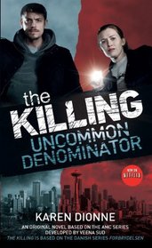 The Killing - Uncommon Denominator (Innocence Lost)