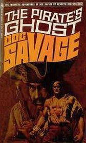 Doc Savage # 62, The Pirate's Ghost