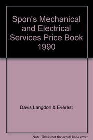 Spon's Mechanical and Electrical Services Price Book 1990