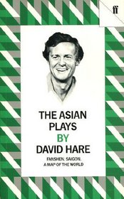 The Asian Plays: Fanshen, Saigon, a Map of the World