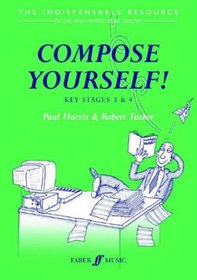 Compose Yourself!: Teacher's Book