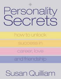 What Makes People Tick?: The Ultimate Guide to Personality Types