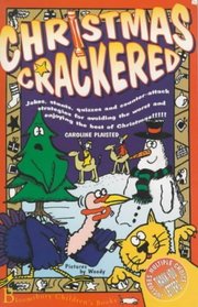 Christmas Crackered - The Survivor's Guide