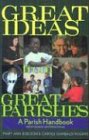 Great Ideas from Great Parishes: A Parish Handbook from Renew International