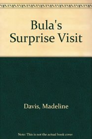 Bula's Surprise Visit