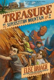Treasure on Superstition Mountain (Superstition Mountain Mysteries)