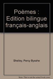 Pomes : Edition bilingue franais-anglais